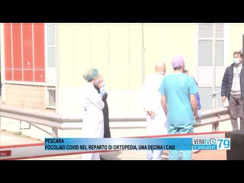 Pescara, focolaio covid nel reparto di ortopedia, una decina i casi