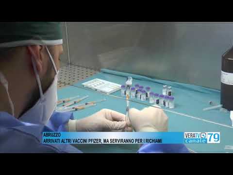 Regione Abruzzo – Arrivati altri vaccini Pfizer, ma serviranno per i richiami