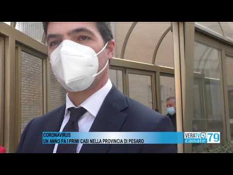 Pesaro – Un anno fa i primi contagi covid nelle Marche