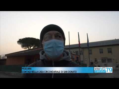 Pescara – Focolaio al carcere San Donato, positivi 13 detenuti e 4 agenti