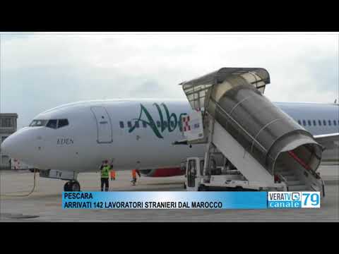 Pescara – Arrivati all’aeroporto 142 lavoratori dal Marocco