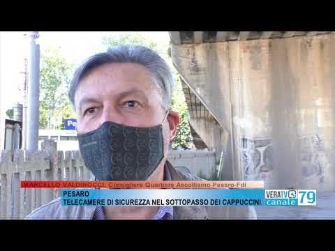 Pesaro – Telecamere di sicurezza nel sottopasso dei Cappuccini