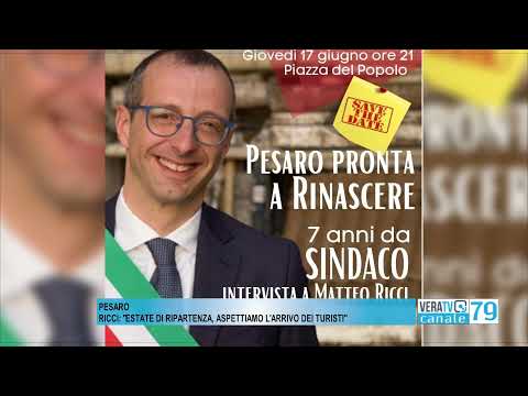 Pesaro – Estate di ripartenza, Ricci fa il bilancio dei 7 anni da sindaco