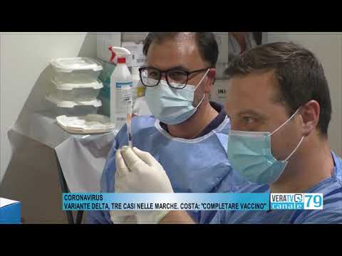 Coronavirus – Variante delta, tre casi nelle Marche, Costa: “Completare vaccino”