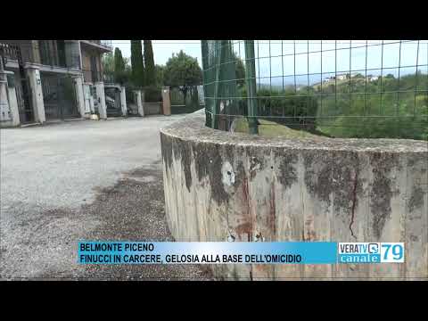 Belmonte Piceno – Finucci in carcere, gelosia alla base dell’omicidio