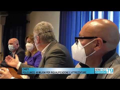 Chieti – Quasi cinquanta milioni di euro per riqualificare il policlinico