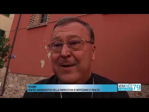 Teramo – Centro aggregativo della parrocchia di Nepezzano è realtà