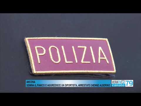 Ancona – Semina il panico e aggredisce un diportista, arrestato 24enne algerino