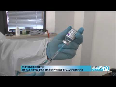 Coronavirus – Sanitari marchigiani no vax rischiano stipendio e demansionamento