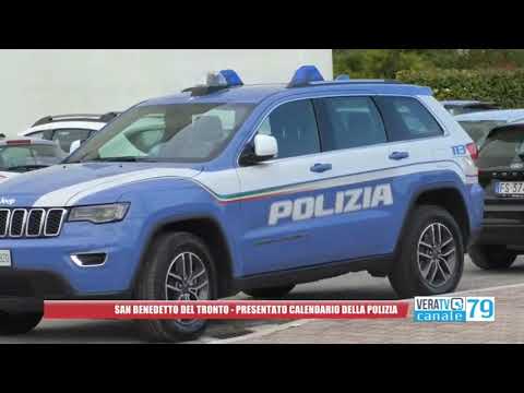 San Benedetto – Calendario benefico della Polizia per il 2022