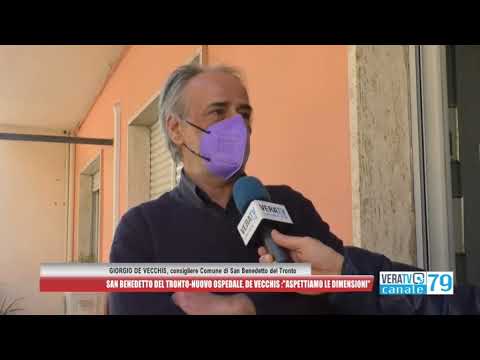 San Benedetto del Tronto – Nuovo ospedale, De Vecchis: “Sia di Primo Livello e non dove è ora””