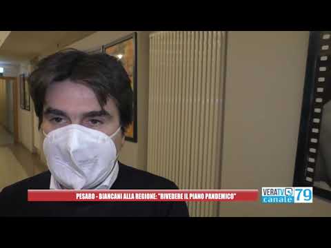 Pesaro – Biancani alla Regione: “Il piano pandemico è da rivedere”