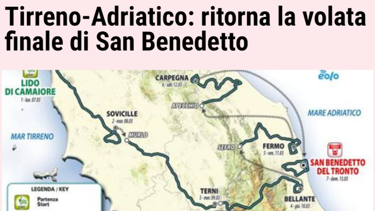 Tirreno-Adriatico, arrivo in sprint a San Benedetto di domenica. Tappe impegnative a Fermo e Bellante