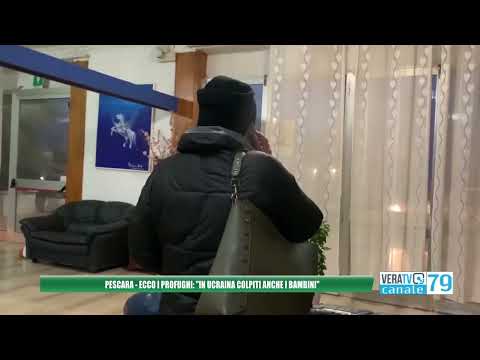 Pescara accoglie i profughi ucraini: il racconto di chi fugge dalla guerra