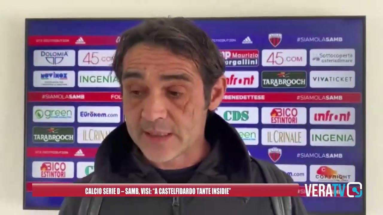 Calcio Serie D – Samb, Visi: “A Castelfidardo tante insidie”