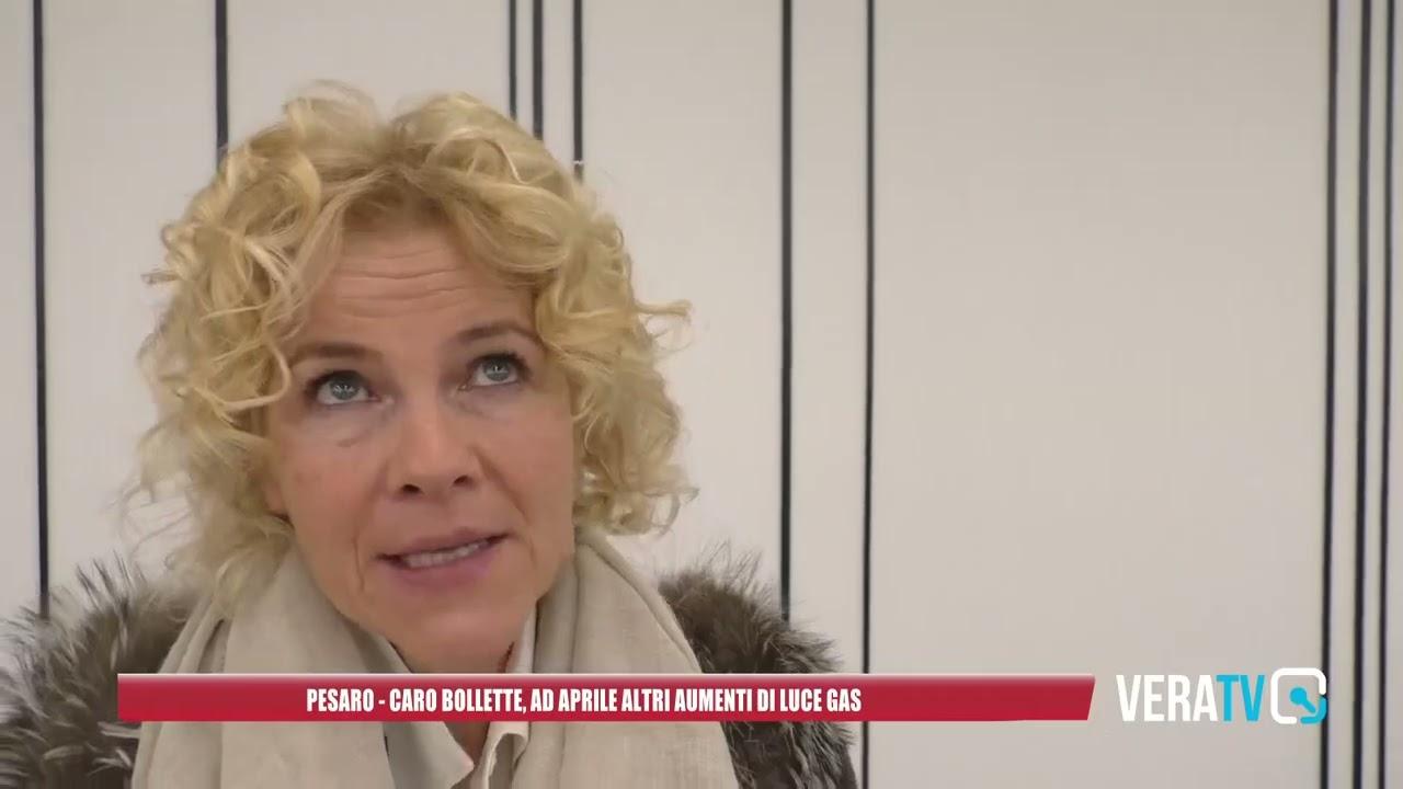 Pesaro – Caro bollette, ad aprile altri aumenti di luce e gas