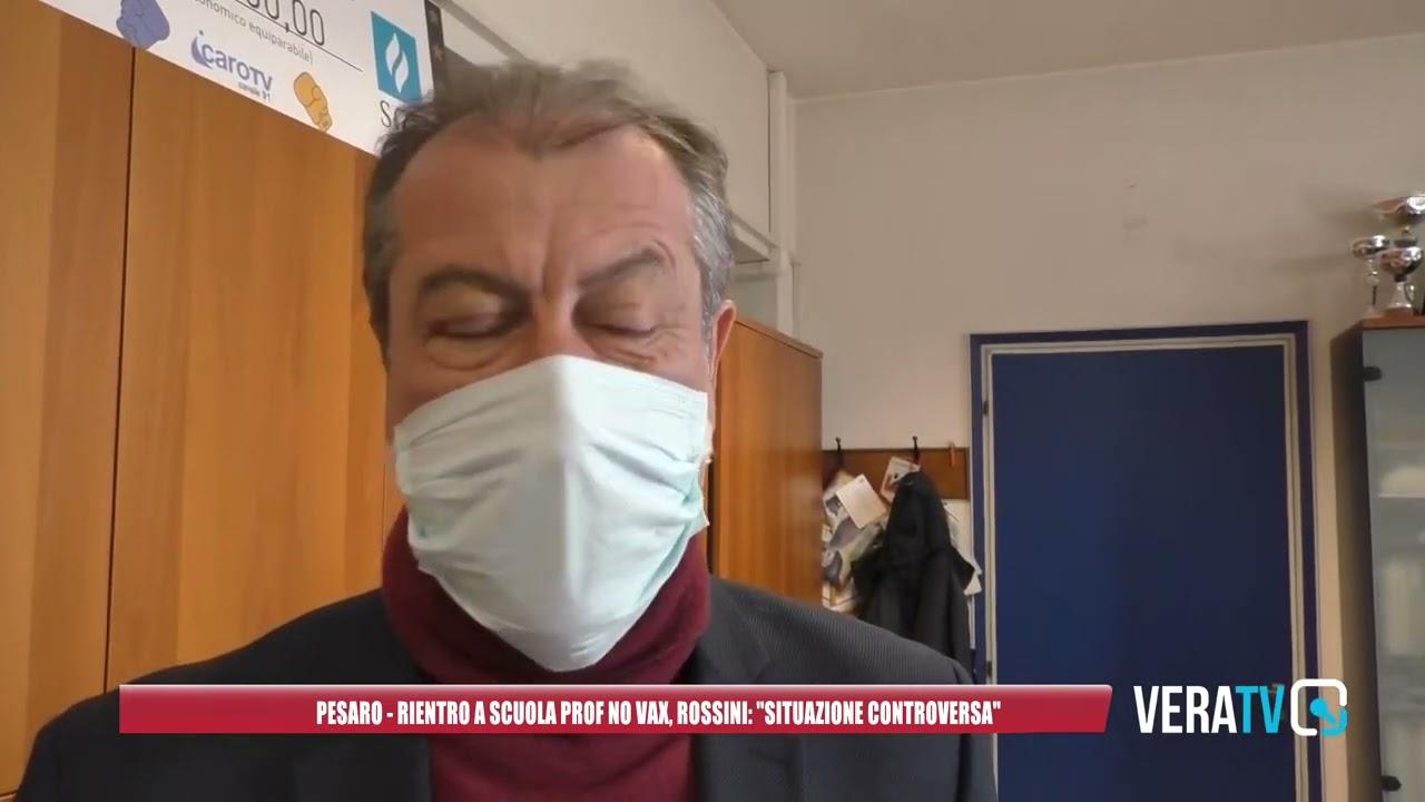 Pesaro – Rientro a scuola del prof no vax, Rossini: “Situazione controversa”