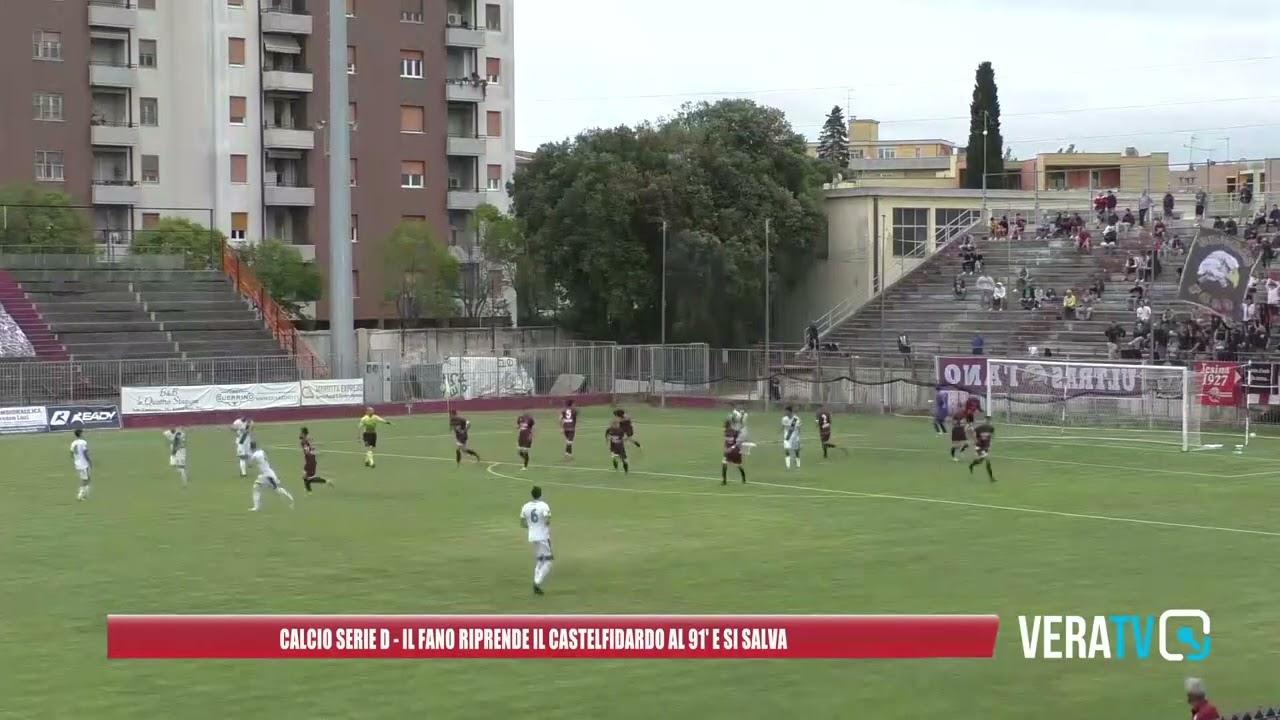 Calcio Serie D, il Fano riprende il Castelfidardo al 91′ e si salva