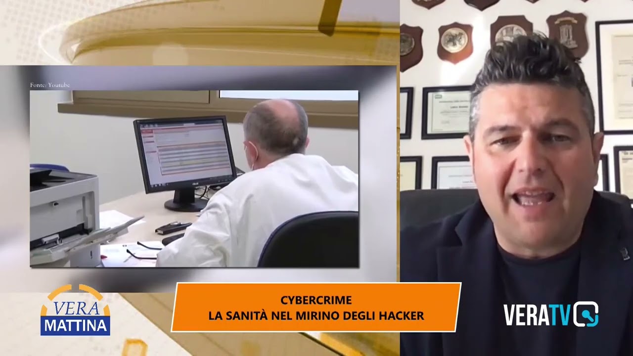 Vera Mattina – Cybercrime, la sanità nel mirino degli hacker