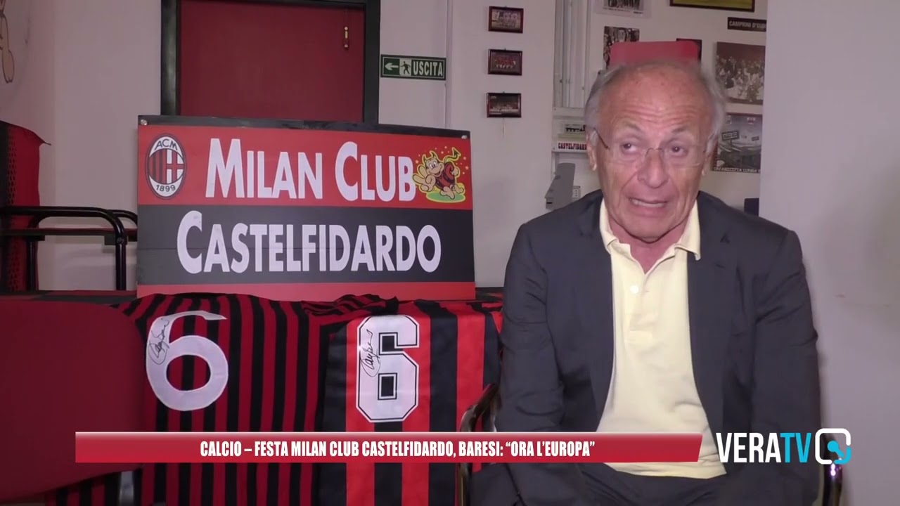 Calcio, Festa Milan Club Castelfidardo, Baresi: “Ora l’Europa”