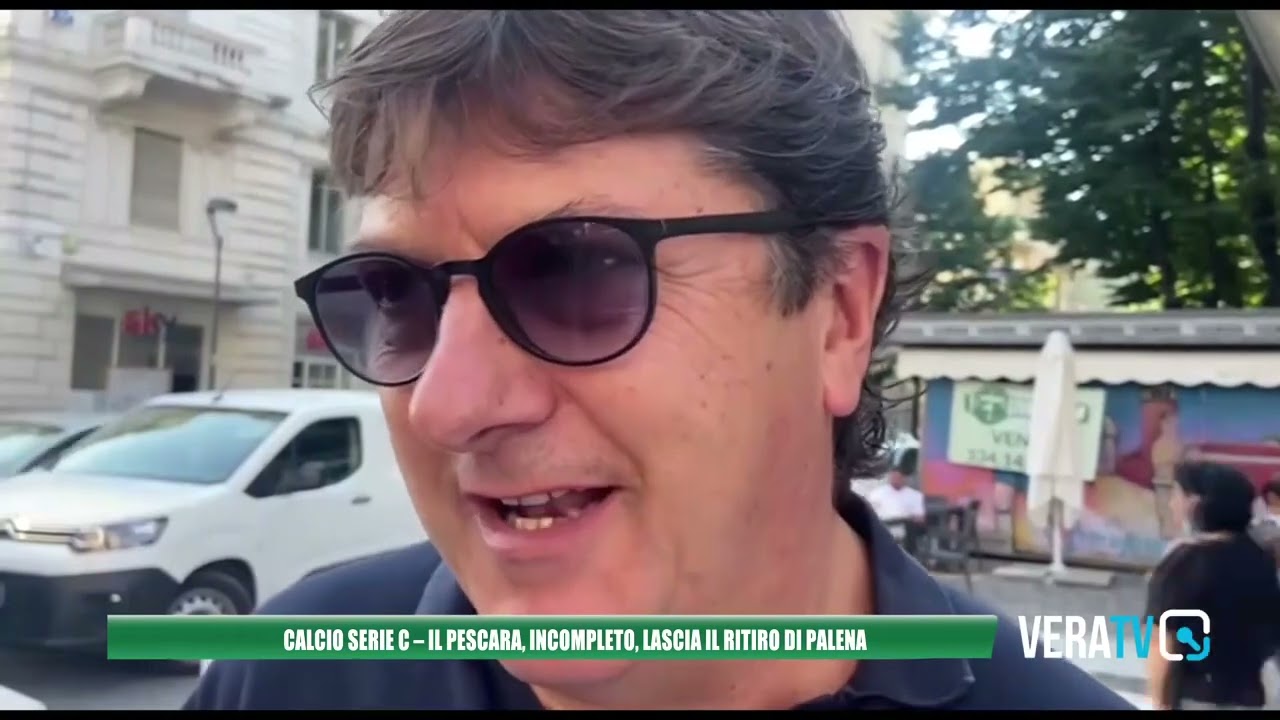 Calcio Serie C, il Pescara lascia il ritiro di Palena: mancano ancora due rinforzi