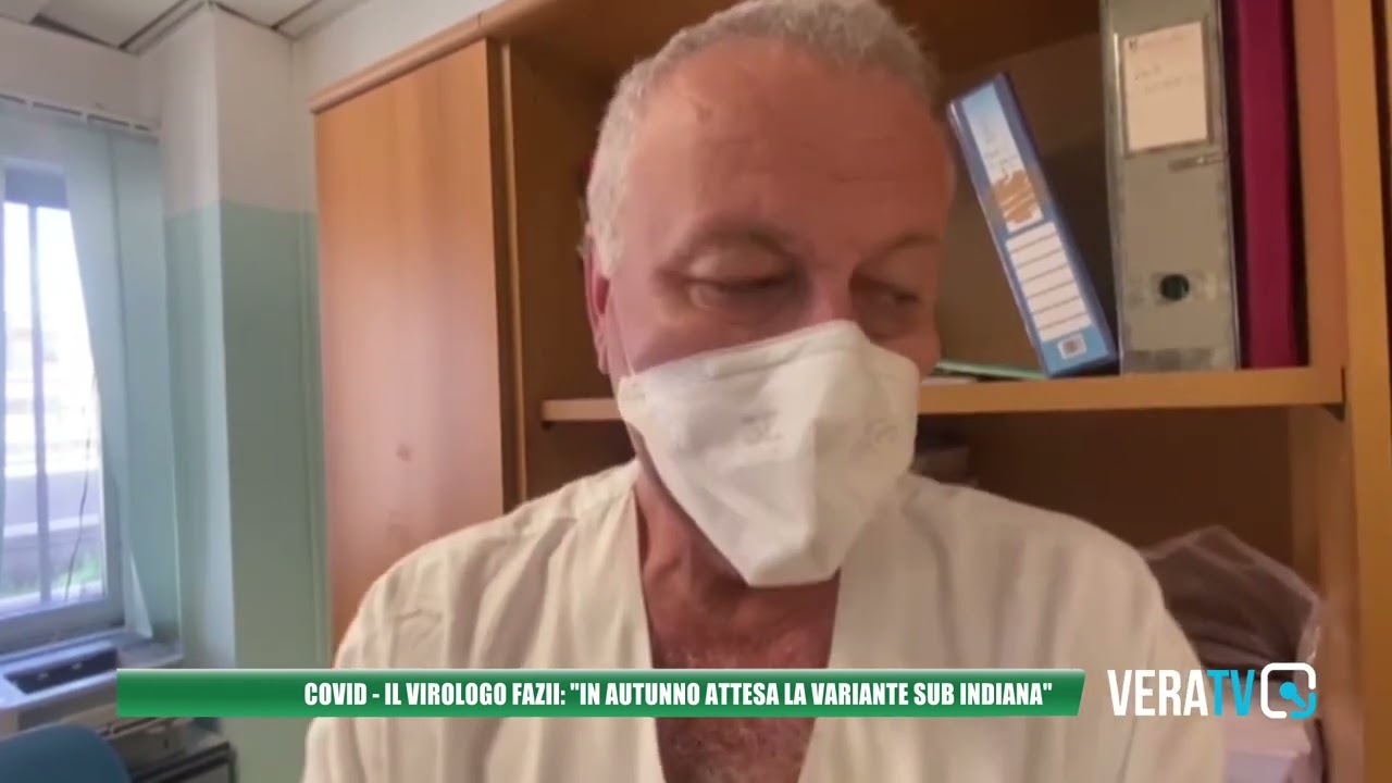 Pescara – Il virologo Fazii: “Autunno con la variante sub indiana”