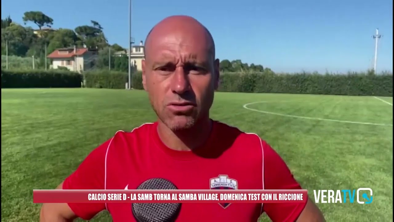 Calcio Serie D – La Samb torna al Samba Village, domenica test con il Riccione