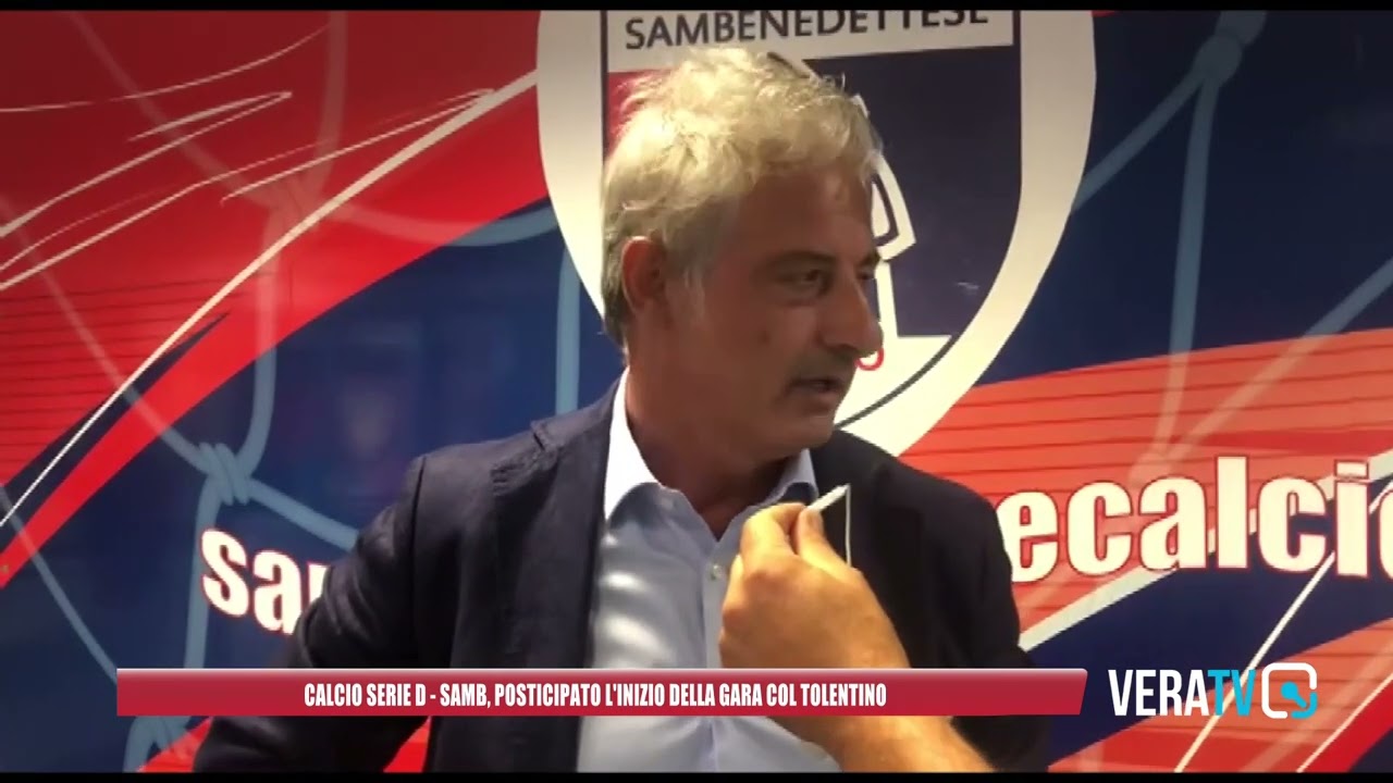 Calcio Serie D – Samb, posticipato l’inizio della gara col Tolentino