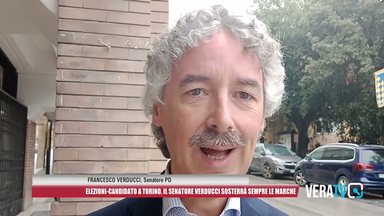 Elezioni: candidato a Torino, il senatore Verducci sosterrà sempre le Marche