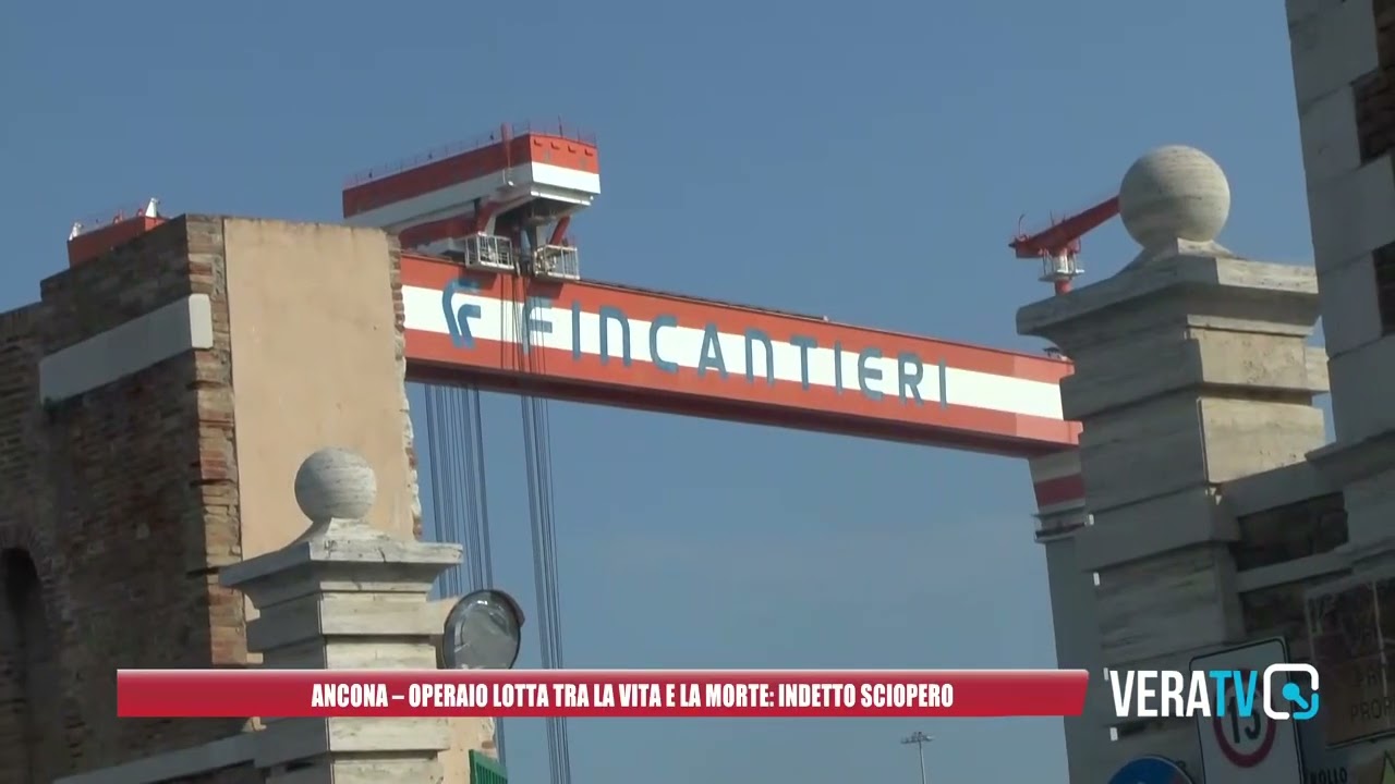 Ancona – Operaio lotta tra la vita e la morte, indetto sciopero