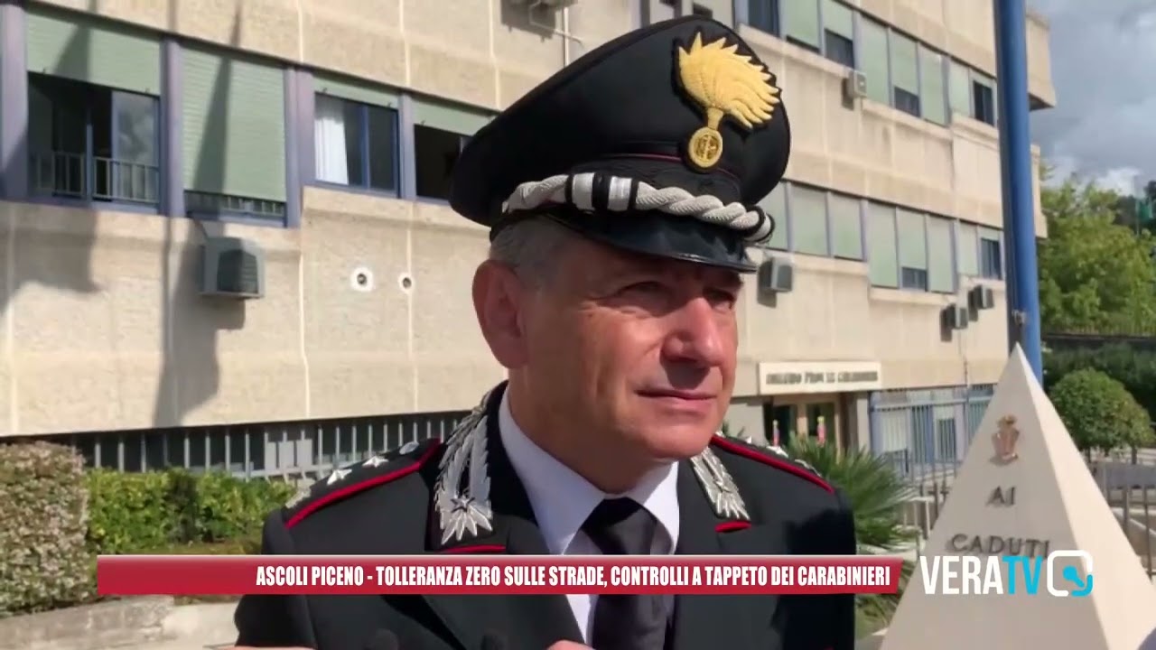 Ascoli Piceno – Tolleranza zero sulle strade, controlli a tappeto dei carabinieri