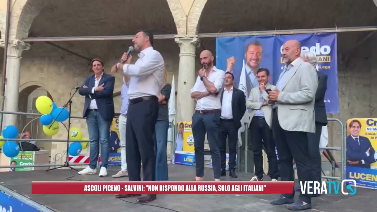 Tour elettorale, Salvini ad Ascoli: “Non rispondo alla Russia, solo agli italiani”