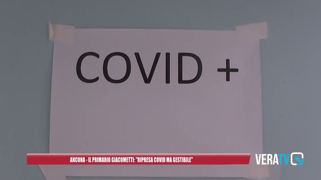 Ancona, il primario Giacometti: “La ripresa del covid è preoccupante, ma la situazione è ancora gestibile”