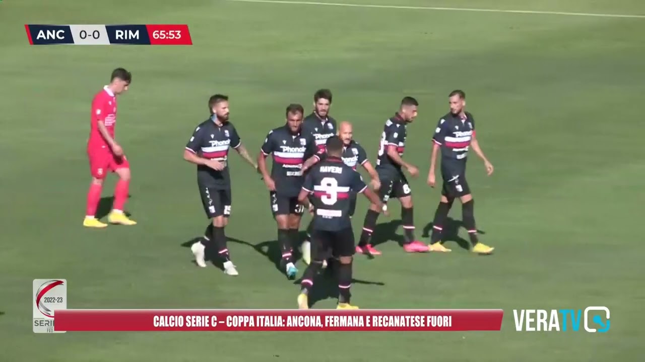 Calcio Serie C – Coppa Italia: eliminate Ancona, Recanatese e Fermana