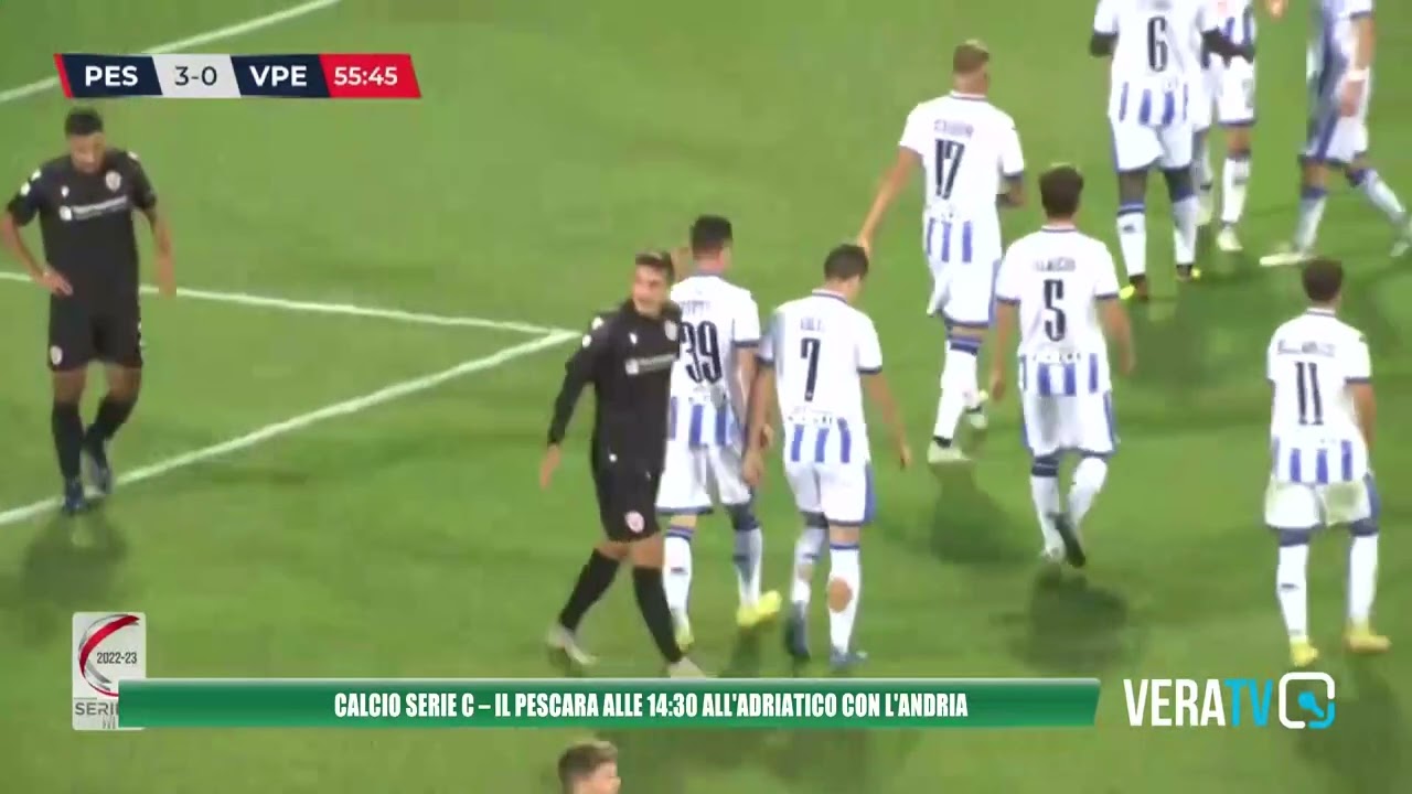Calcio Serie C, il Pescara alle 14.30 all’Adriatico contro l’Andria