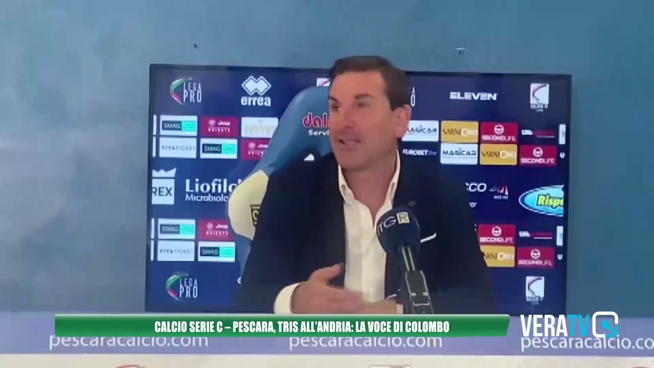 Calcio serie C – Pescara, tris all’Andria: la voce di Colombo