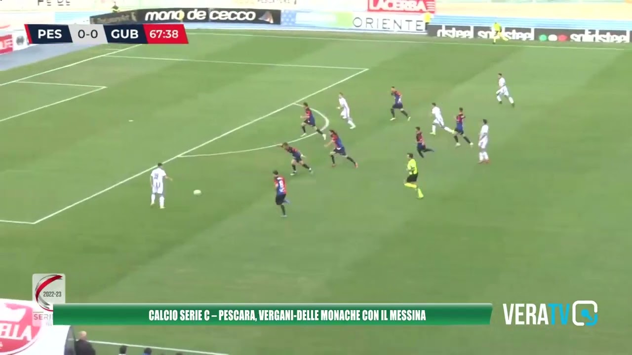 Calcio Serie C – Pescara: contro il Messina in campo la coppia Vergani