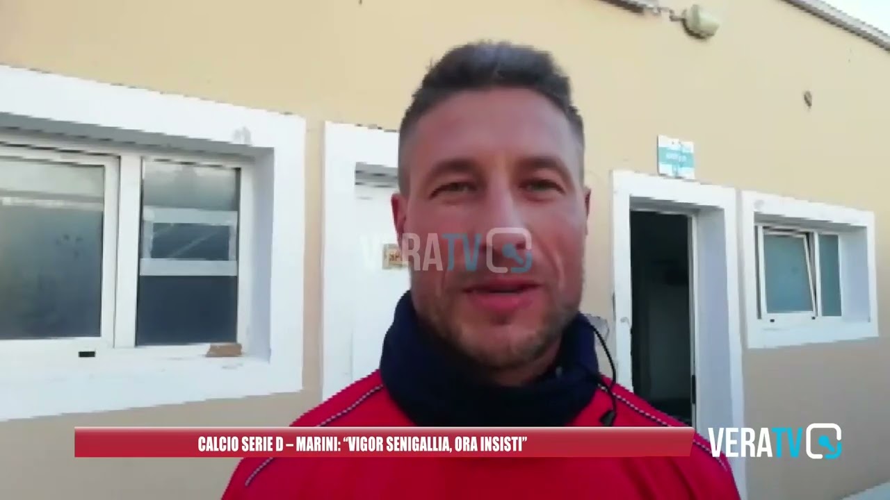 Calcio Serie D – Marini: “Vigor Senigallia, ora insisti”