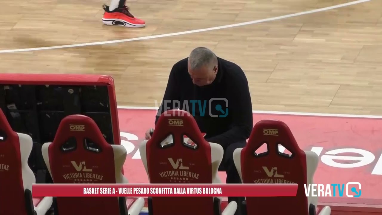 Basket Serie A – Vuelle Pesaro sconfitta dalla Virtus Bologna