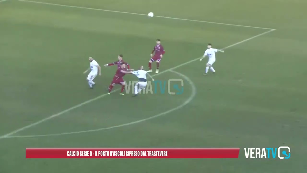 Calcio Serie D – Porto D’Ascoli frenato dal Trastevere, polemica sul gol ospite