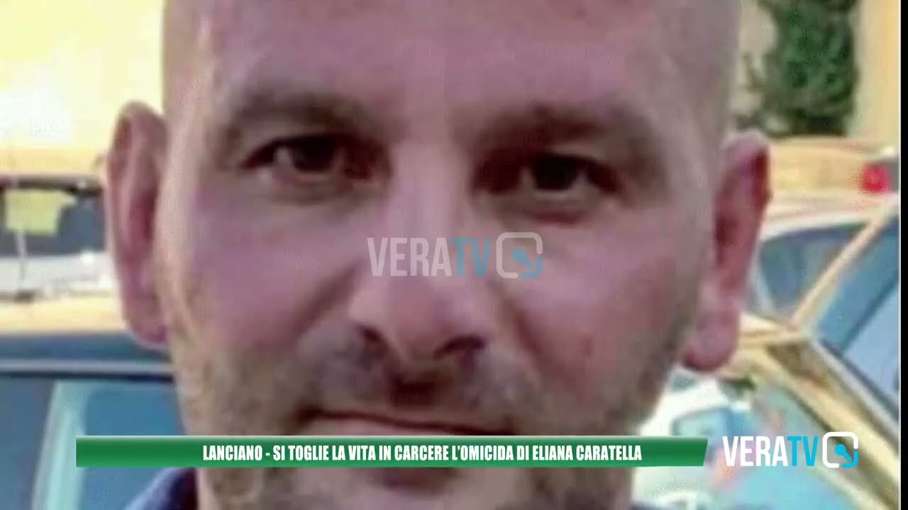 Lanciano – Suicida in carcere Giovanni Carbone, lunedì aveva ucciso la compagna Eliana Caratella