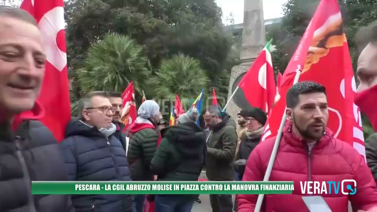 Pescara – Dalla sanità alla scuola, Cgil Abruzzo e Molise protesta contro la manovra finanziaria
