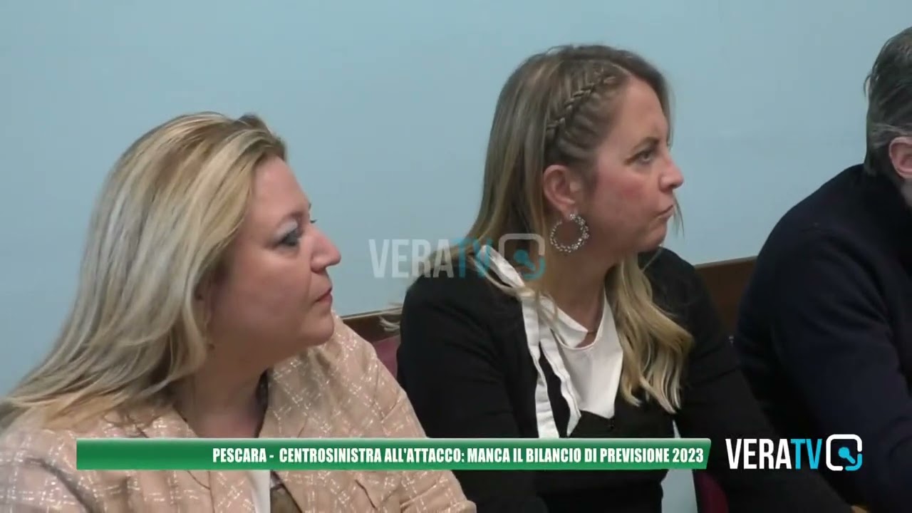 Pescara – Centrosinistra all’attacco: “Manca il bilancio di previsione 2023”