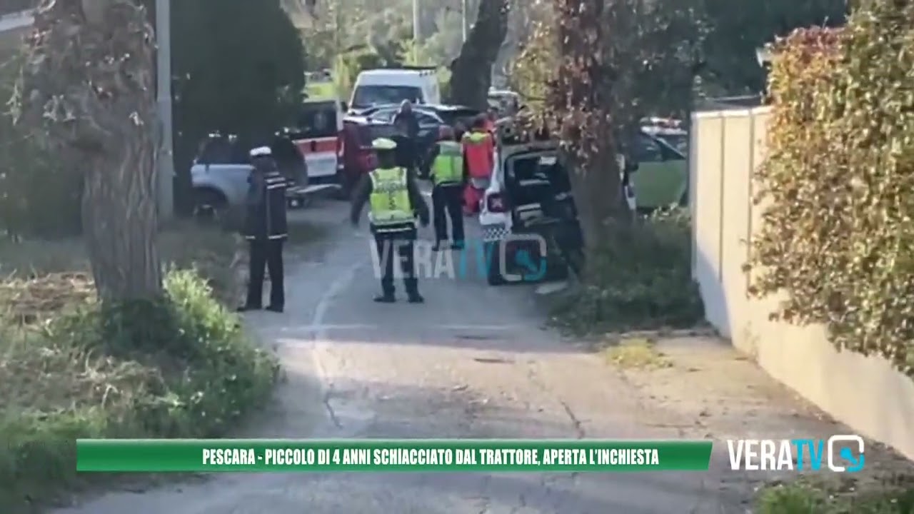 Pescara – Bimbo schiacciato dal trattore: aperta l’inchiesta, indagato il padre