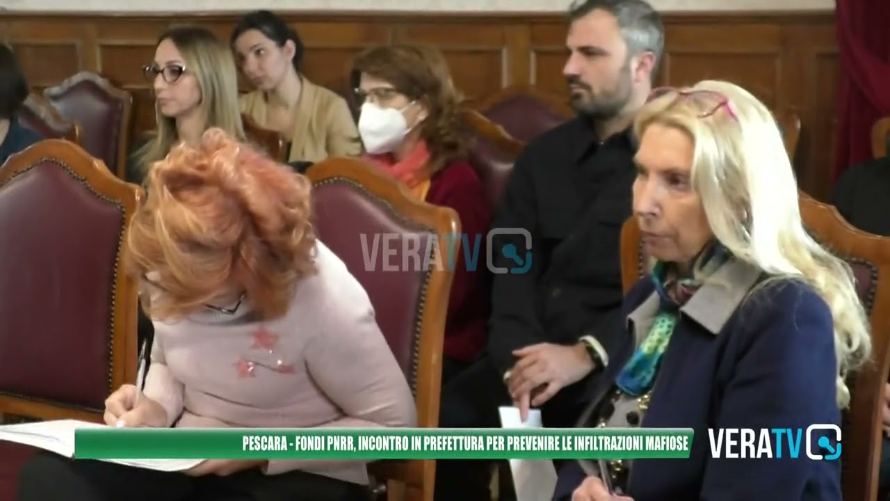 Pescara – Fondi Pnrr, incontro in prefettura per prevenire le infiltrazioni mafiose
