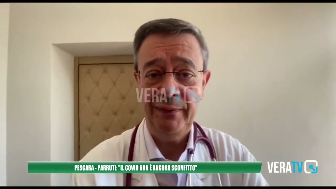 Pescara – Il dottor Parruti tiene alta la guardia: “Covid non ancora sconfitto”