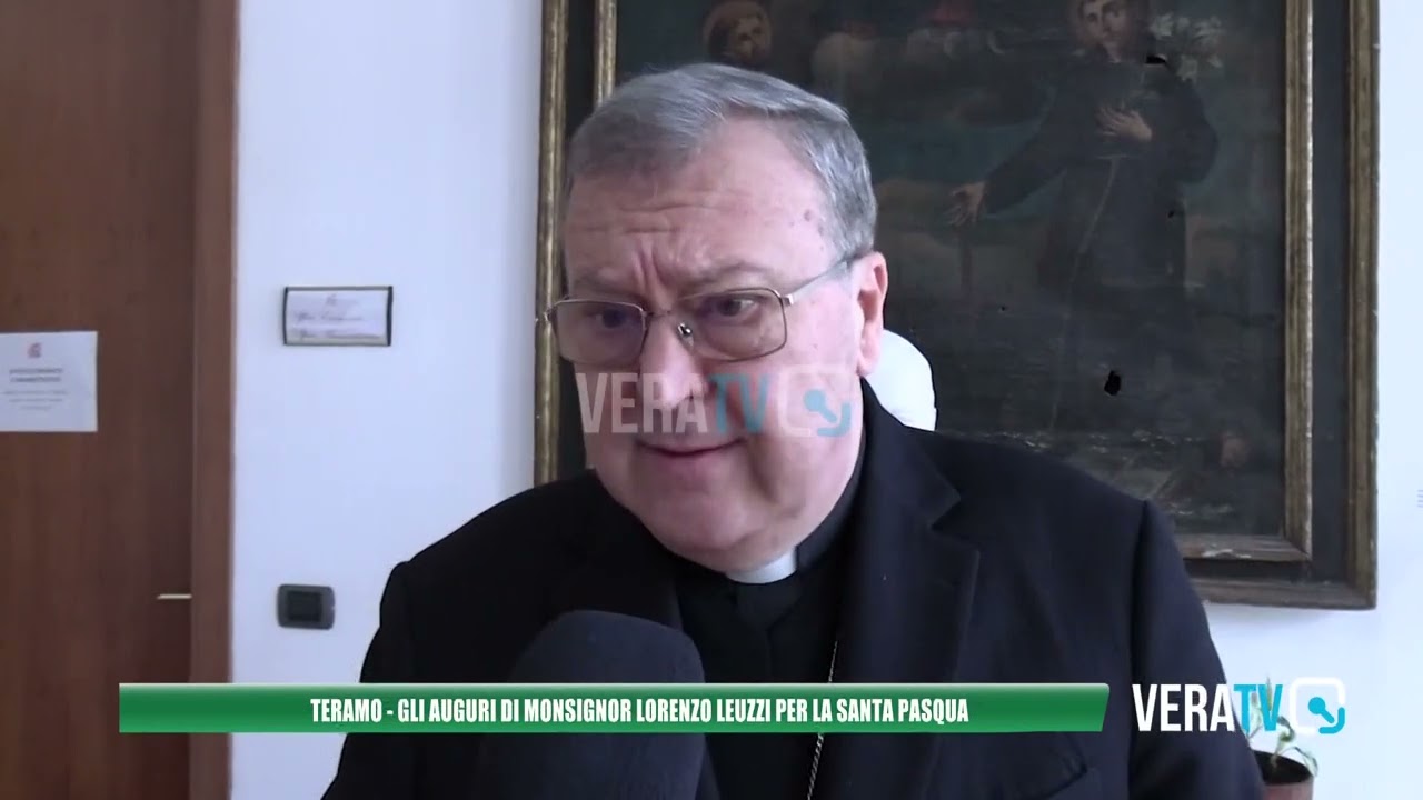 Teramo – Il messaggio del vescovo Leuzzi: “Una Pasqua di speranza nonostante i momenti negativi”