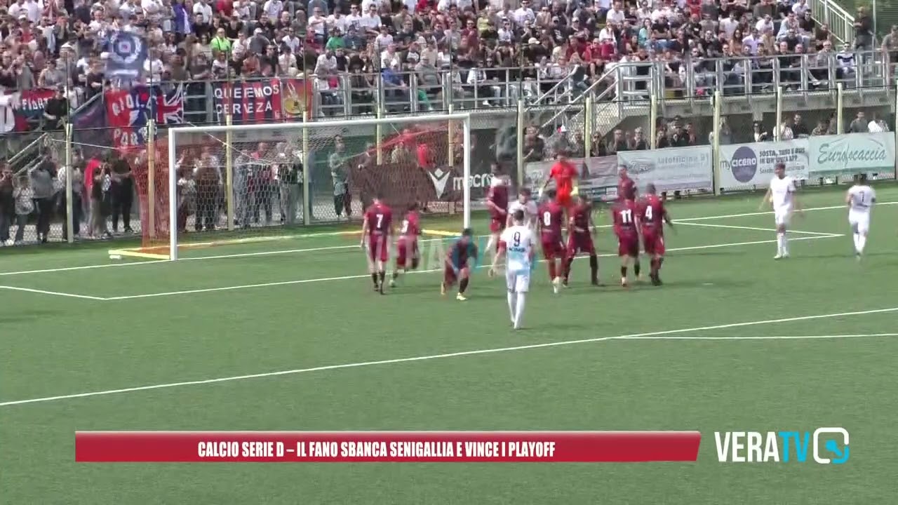 Calcio Serie D – Il Fano sbanca Senigallia e vince i playoff