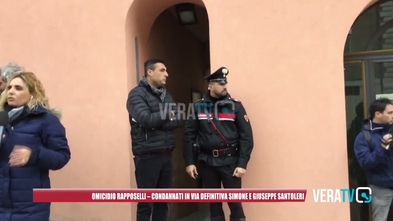 Omicidio Rapposelli – Condannati in via definitiva Simone e Giuseppe Santoleri