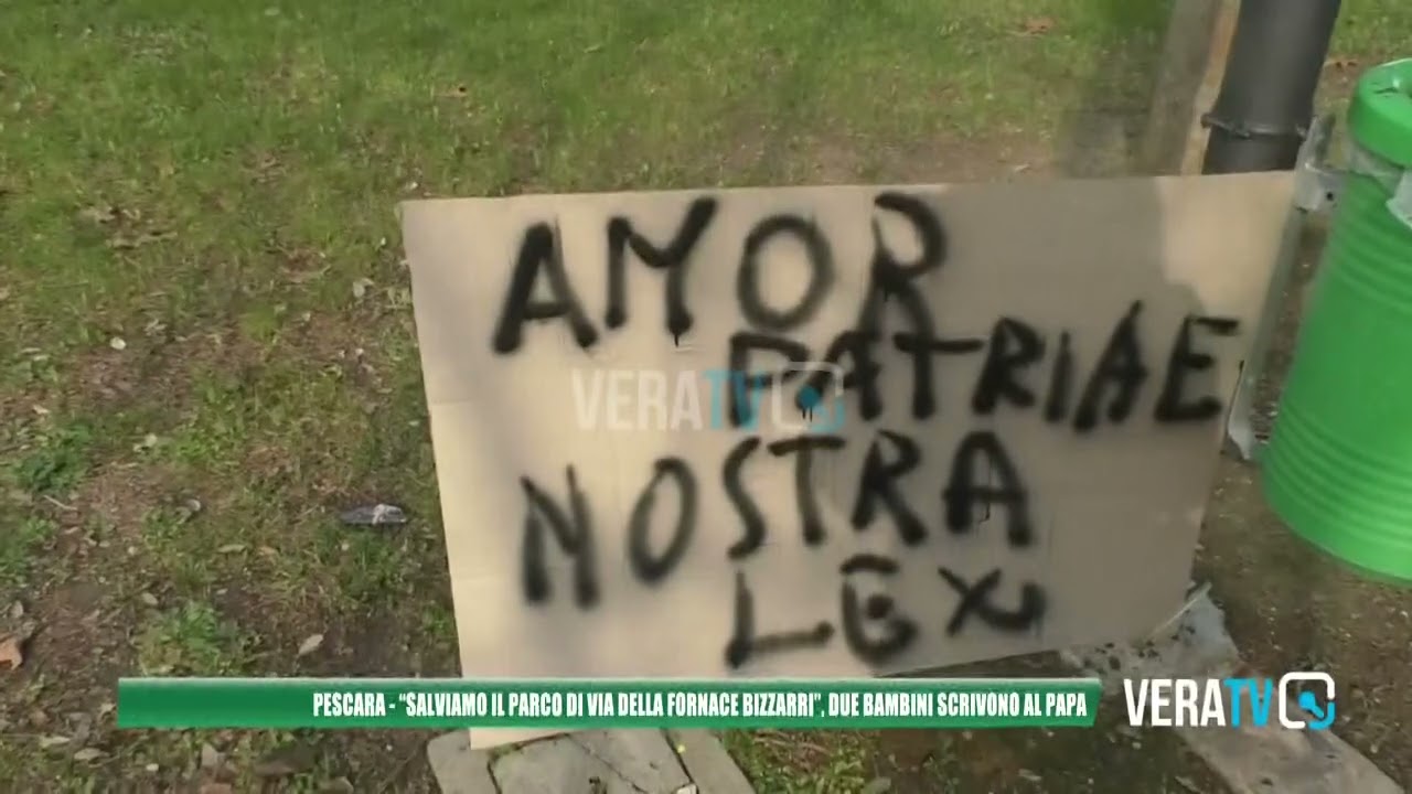 Pescara – Via della Fornace Bizzarri, due bambini scrivono al Papa: “Salviamo il parco”